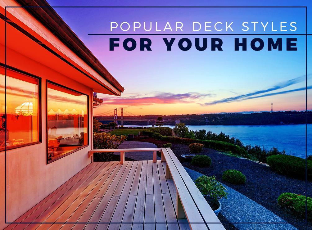 Deck Styles